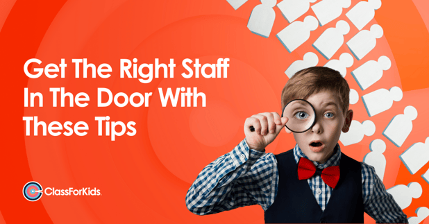 Get The Right Staff In The Door With These Tips